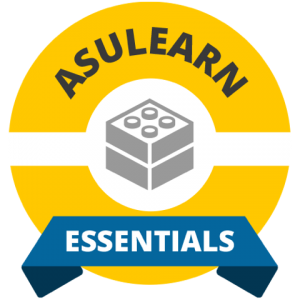 After completing the course, faculty will earn an AsULearn Essentials badge. 